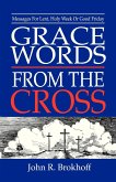 Grace Words from the Cross