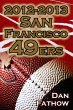 2012-2013 San Francisco 49ers - The... - Bild 1
