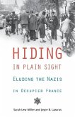 Hiding in Plain Sight: Eluding the Nazis in Occupied France