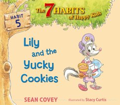 Lily and the Yucky Cookies - Covey, Sean