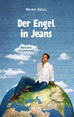 Der Engel in Jeans - Ablass, Werner