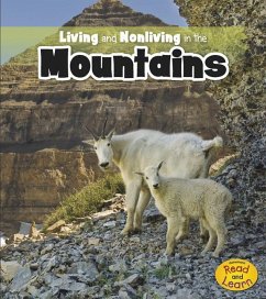 Living and Nonliving in the Mountains - Rissman, Rebecca