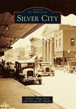 Silver City - Davis, Carolyn O'Bagy; Humble, Terrence M.