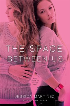 The Space Between Us - Martinez, Jessica