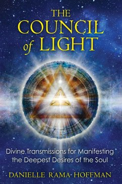 The Council of Light - Hoffman, Danielle Rama