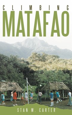 Climbing Matafao - Carter, Stan M.