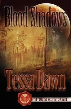 Blood Shadows - Dawn, Tessa