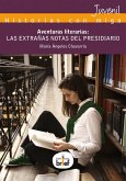 Aventuras literarias. Las extrañas notas del presidiario Aventuras literarias. Las extrañas notas del presidiario