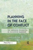 Planning in the Face of Conflict