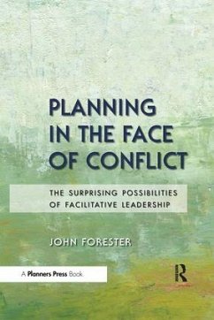 Planning in the Face of Conflict - Forester, John