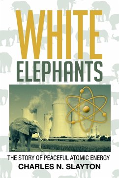 White Elephants - Slayton, Charles N.