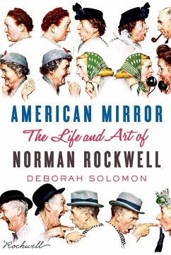 American Mirror: The Life and Art of Norman Rockwell - Solomon, Deborah