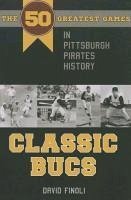 Classic Bucs - Finoli, David