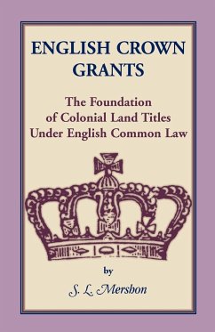 English Crown Grants - Mershon, S. L.