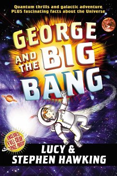 George and the Big Bang - Hawking, Stephen; Hawking, Lucy