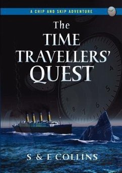 The Time Travellers' Quest - Collins, S.; Collins, E.