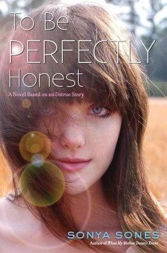 To Be Perfectly Honest - Sones, Sonya