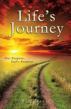 Life's Journey - Davis, R. M.