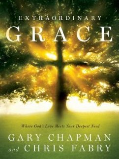 Extraordinary Grace - Chapman, Gary; Fabry, Chris