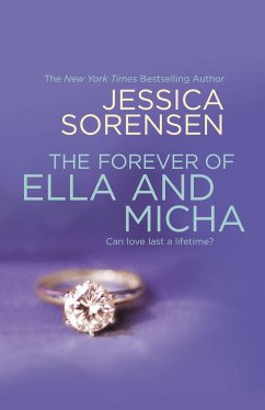 The Forever of Ella and Micha - Sorensen, Jessica