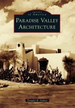 Paradise Valley Architecture - Sydnor, Douglas B.