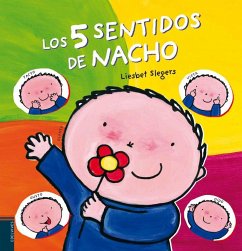 Los cinco sentidos de Nacho - Slegers, Liesbet