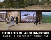 Streets of Afghanistan: Bridging Cultures Through Art