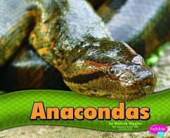 Anacondas - Higgins, Melissa