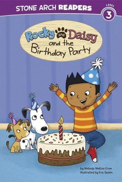 Rocky and Daisy and the Birthday Party - Crow, Melinda Melton