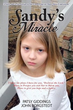 Sandy's Miracle - Giddings, Patsy; Borgstedt, John