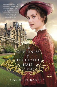 The Governess of Highland Hall - Turansky, Carrie