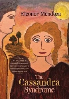The Cassandra Syndrome - Mendoza, Eleonor
