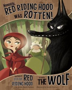 Honestly, Red Riding Hood Was Rotten! - Speed Shaskan, Trisha