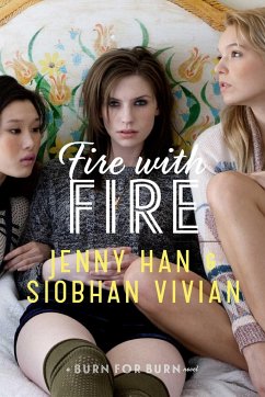 Fire with Fire - Han, Jenny; Vivian, Siobhan