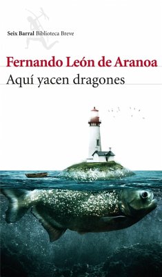 Aquí yacen dragones - León de Aranoa, Fernando