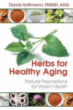 Herbs for Healthy Aging - Hoffmann, David