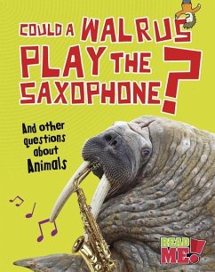 Could a Walrus Play the Saxophone? - Mason, Paul