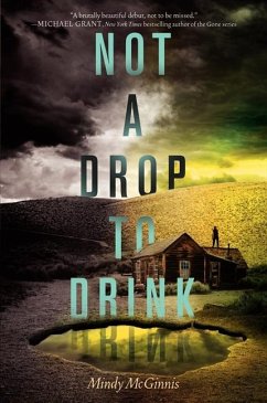 Not a Drop to Drink - Mcginnis, Mindy
