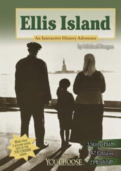 Ellis Island: An Interactive History Adventure - Burgan, Michael