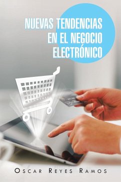 Nuevas Tendencias En El Negocio Electronico - Ramos, Oscar Reyes