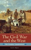 The Civil War and the West