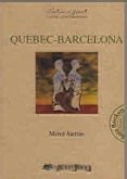 QUEBEC-BARCELONA