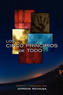 LOS CINCO PRINCIPIOS DE TODO - Richiusa, Gordon