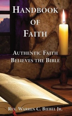 Handbook of Faith - Biebel Jr, Warren C.