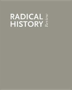 Radicalisms in Transition - Lassalle, Yvonne; Bonakdarian, Mansour