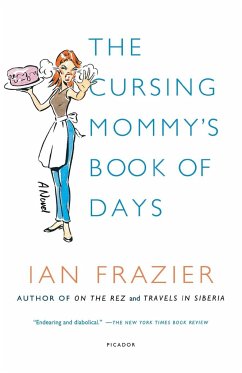 Cursing Mommy's Book of Days - Frazier, Ian
