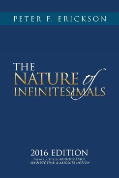 THE NATURE of INFINITESIMALS - Erickson, Peter F.