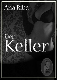 Der Keller (eBook, ePUB) - Riba, Ana