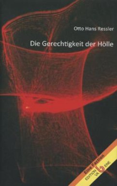 Die Gerechtigkeit der Hölle - Ressler, Otto Hans