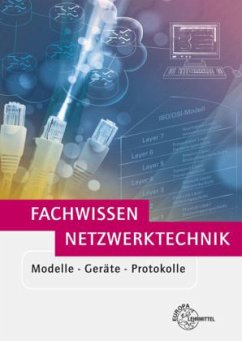 Fachwissen Netzwerktechnik - Hauser, Bernhard